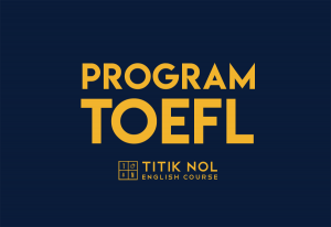 Kursus TOEFL Kampung Inggris Pare