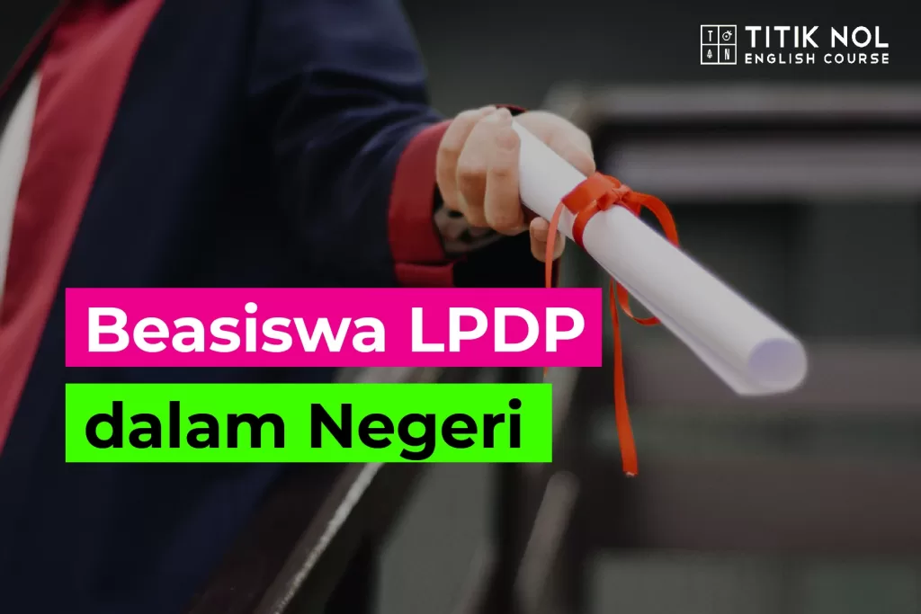 Beasiswa LPDP dalam Negeri