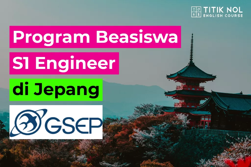 Program Beasiswa S1 Engineer di Jepang