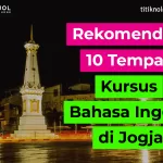 Tempat Kursus Bahasa Inggris Jogja