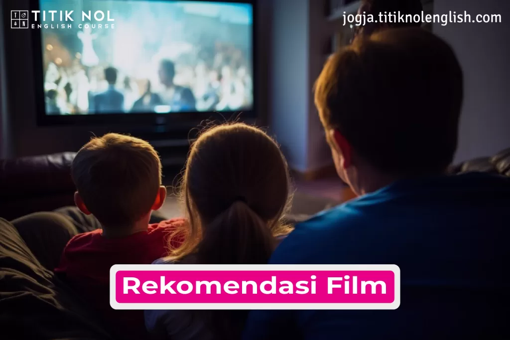 Rekomendasi Film Bahasa Inggris