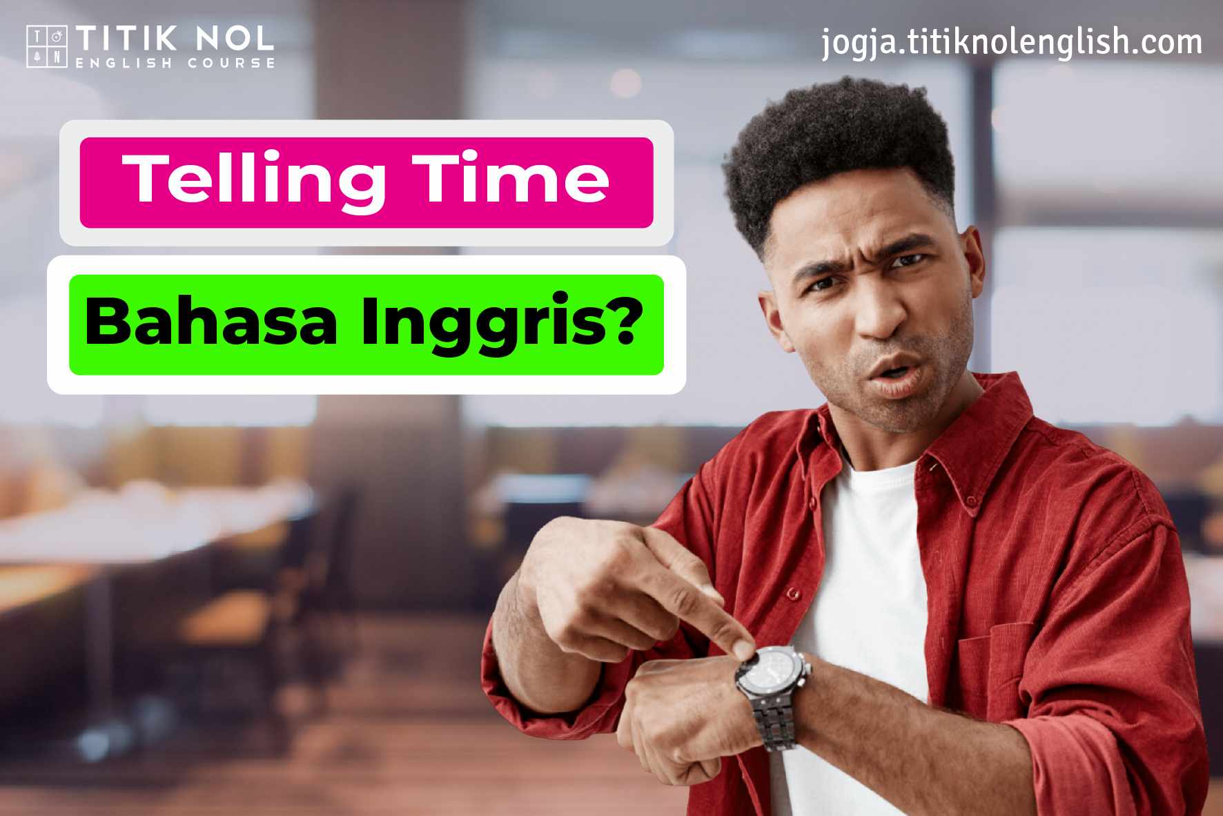 telling time waktu dalam bahasa inggris