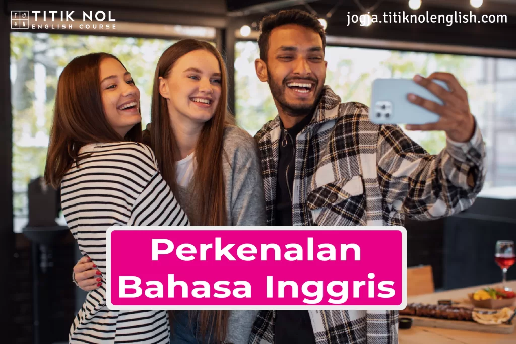 Contoh Perkenalan Bahasa Inggris