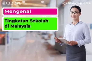Tingkatan Sekolah di Malaysia