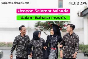 Ucapan Selamat Wisuda Bahasa