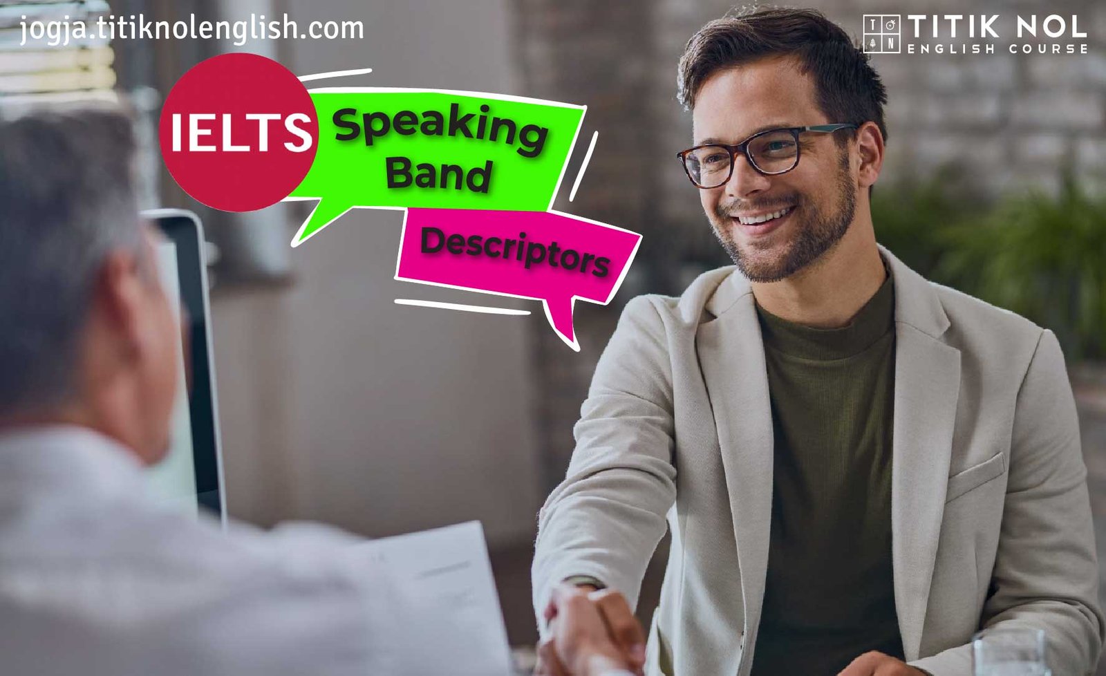 Apa Itu Ielts Speaking Band Descriptors Dan Cara Menaklukkannya