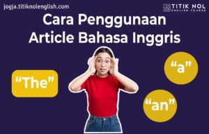 Penggunaan Article Bahasa Inggris