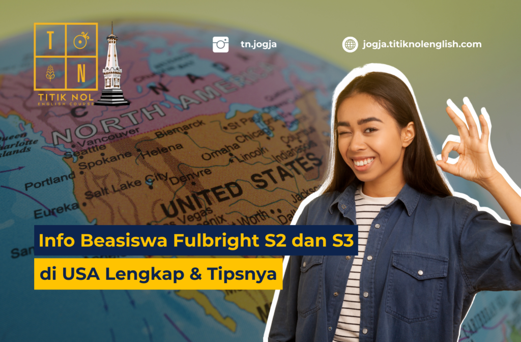 Fulbright S2 dan S3 di USA