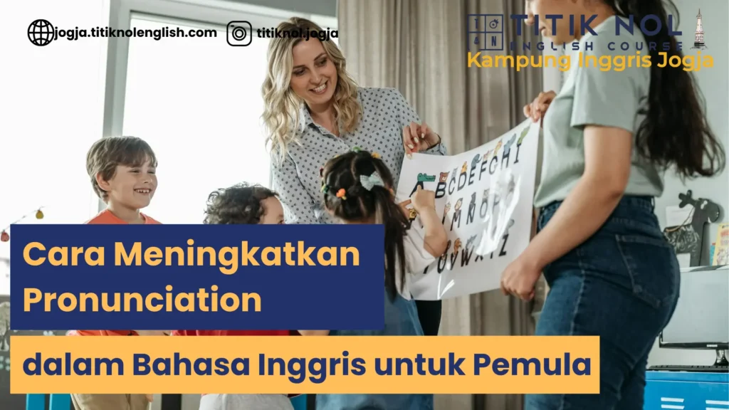 Pronunciation dalam bahasa inggris