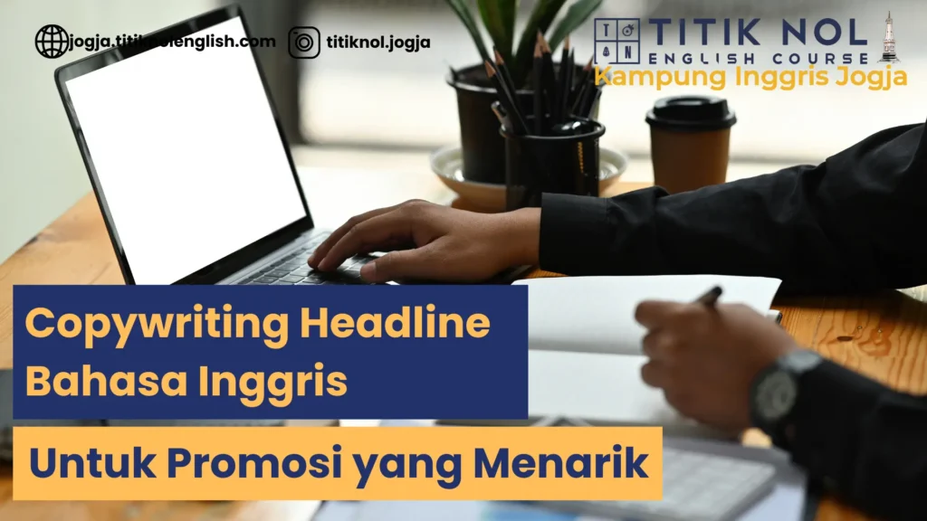 Copywriting Headline Bahasa Inggris