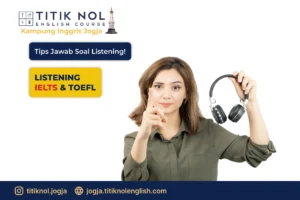 Tips Jawab Soal Listening