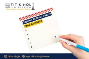 caption bahasa Inggris yang aesthetic