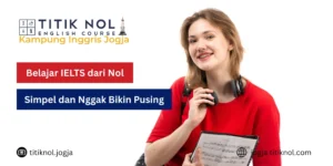 Belajar IELTS dari Nol