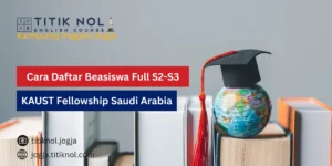 Beasiswa Full S2-S3 KAUST Fellowship, Saudi Arabia