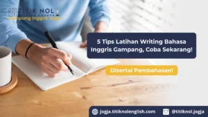 Latihan Writing Bahasa Inggris