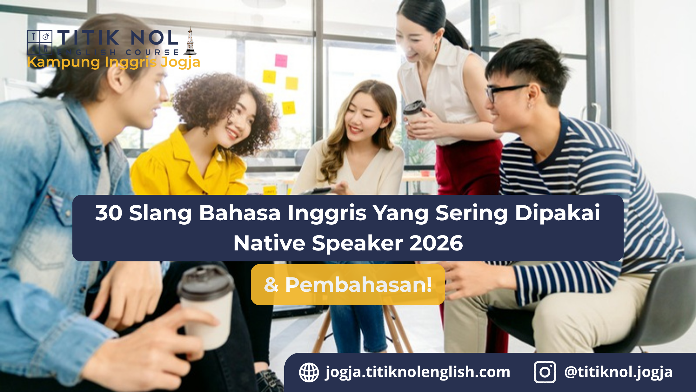 Slang Bahasa Inggris Yang Sering Dipakai Native Speaker