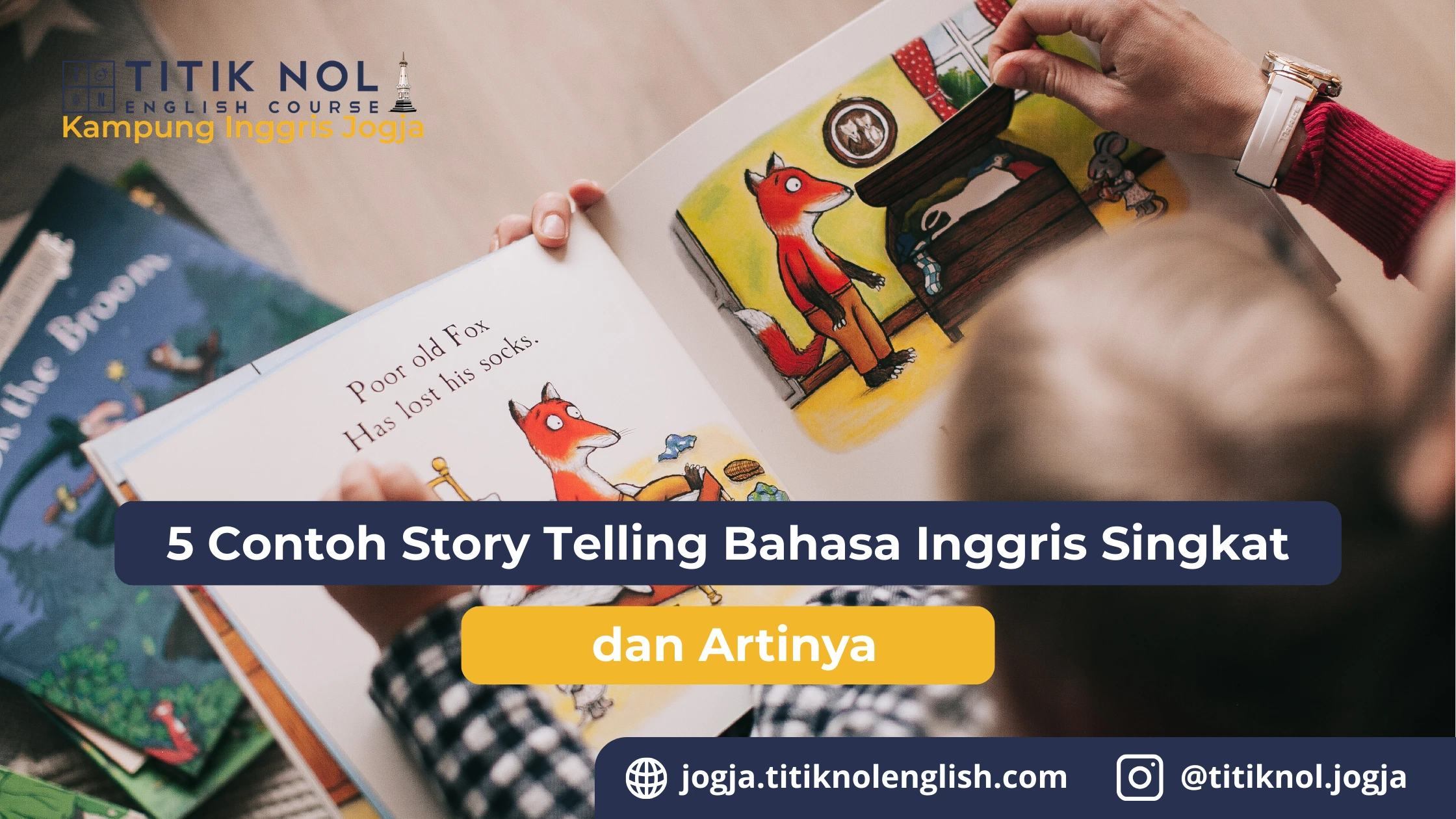Contoh Story Telling Bahasa Inggris