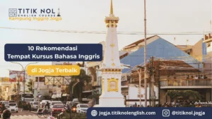 Tempat Kursus Bahasa Inggris Jogja